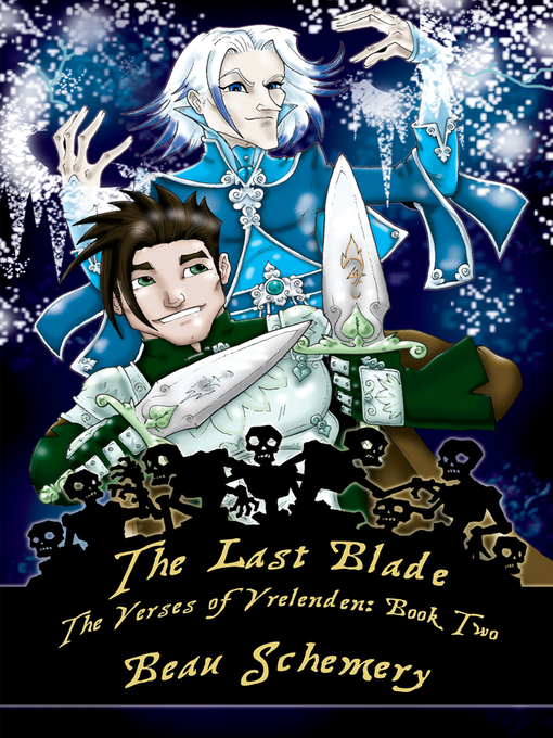 Title details for The Last Blade by Beau Schemery - Available